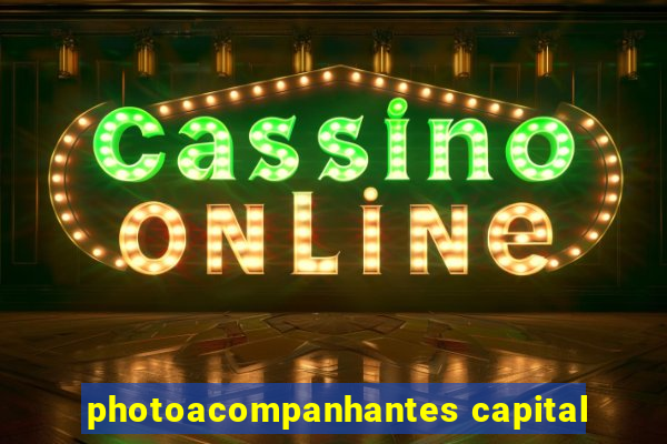 photoacompanhantes capital